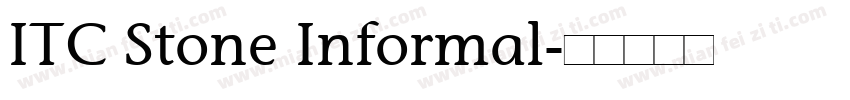 ITC Stone Informal字体转换